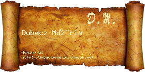 Dubecz Mária névjegykártya